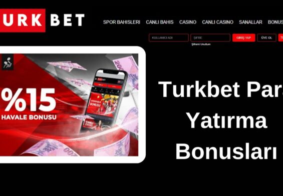 Turkbet Para Yatırma Bonusları
