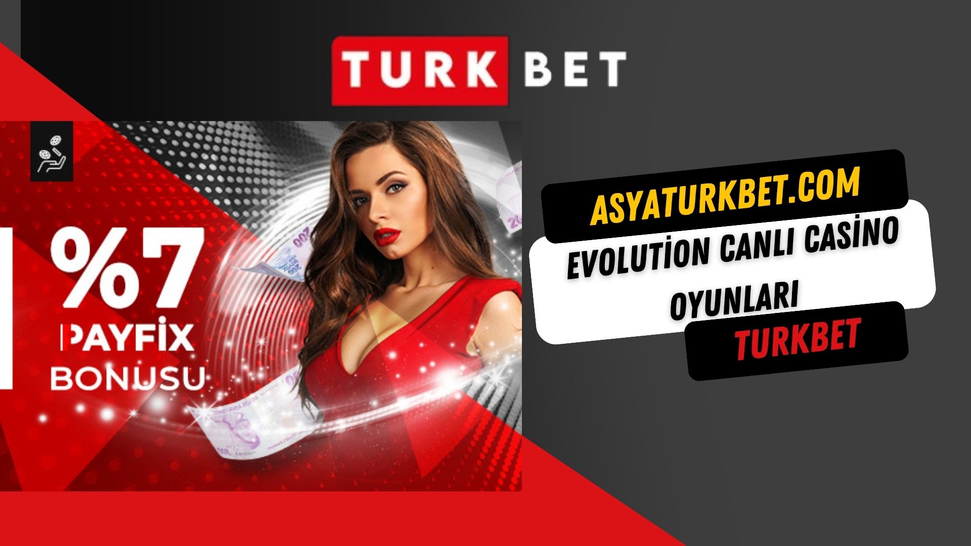 Evolution Canlı Casino Oyunları Turkbet’te