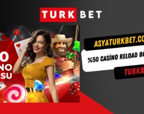 Turkbet %50 Casino Reload Bonusu