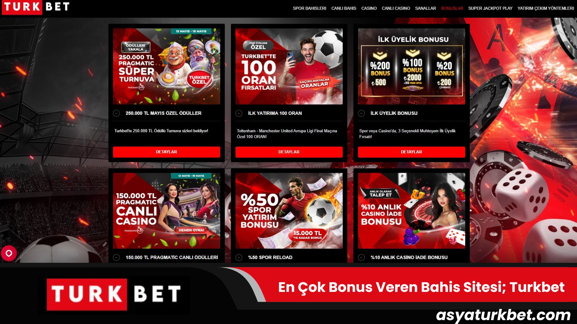 En Çok Bonus Veren Bahis Sitesi; Turkbet